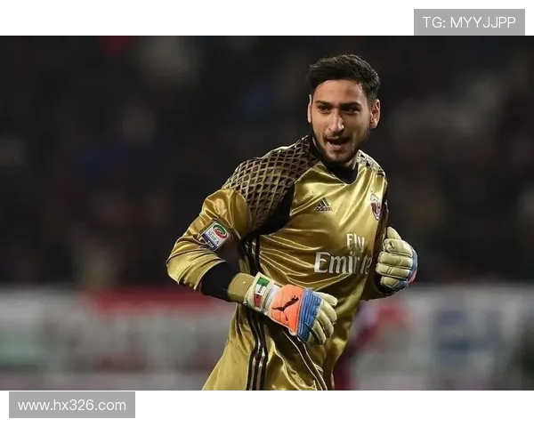 多纳鲁马：从青涩门将到世界顶级守护者的辉煌旅程